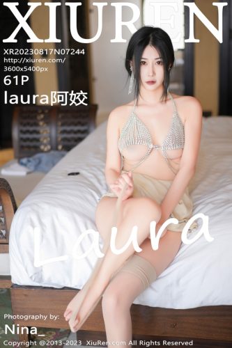 XiuRen 秀人网 – 2023-08-17 – NO.7244 – laura阿姣 (61) 3600×5400