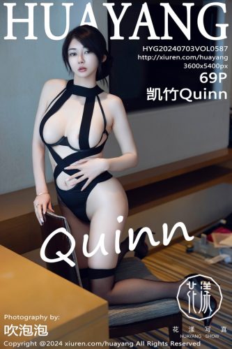 HuaYang 花漾Show – 2024-07-03 – VOL.587 – 凯竹Quinn (69) 3600×5400