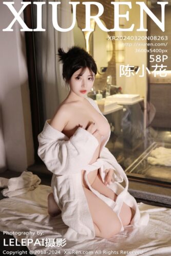 XiuRen 秀人网 – 2024-03-20 – NO.8263 – 陈小花 Chen Xiao Hua (58) 3600×5400